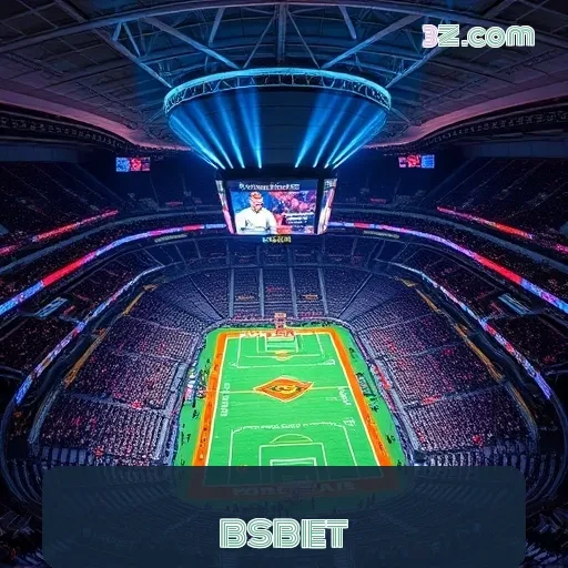 bsbet: Uma Plataforma de Jogos Que Transforma Diversão em Emoção